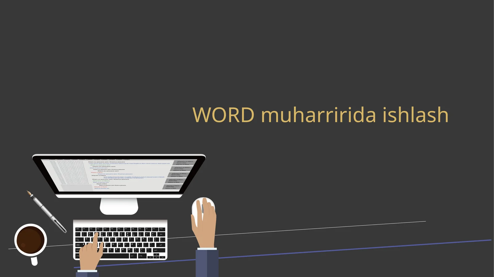 WORD muharririda ishlash