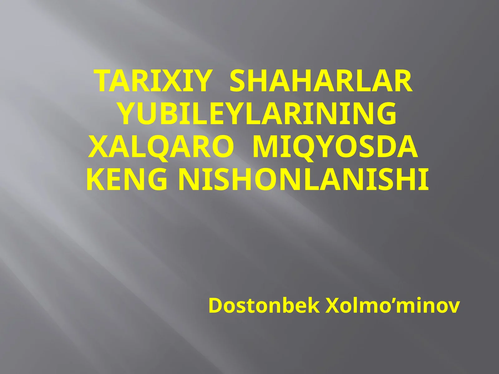 Dostonbek Xolmo’minov