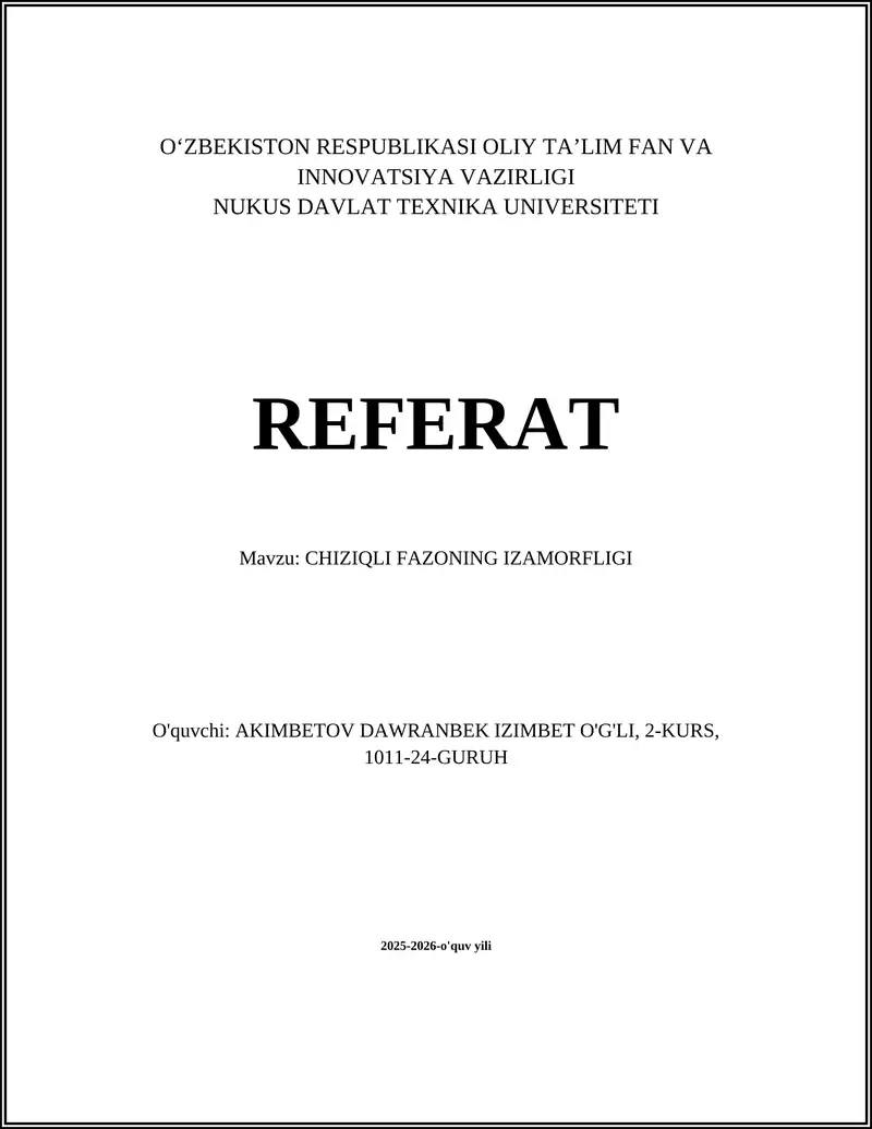 CHIZIQLI FAZONING IZAMORFLIGI