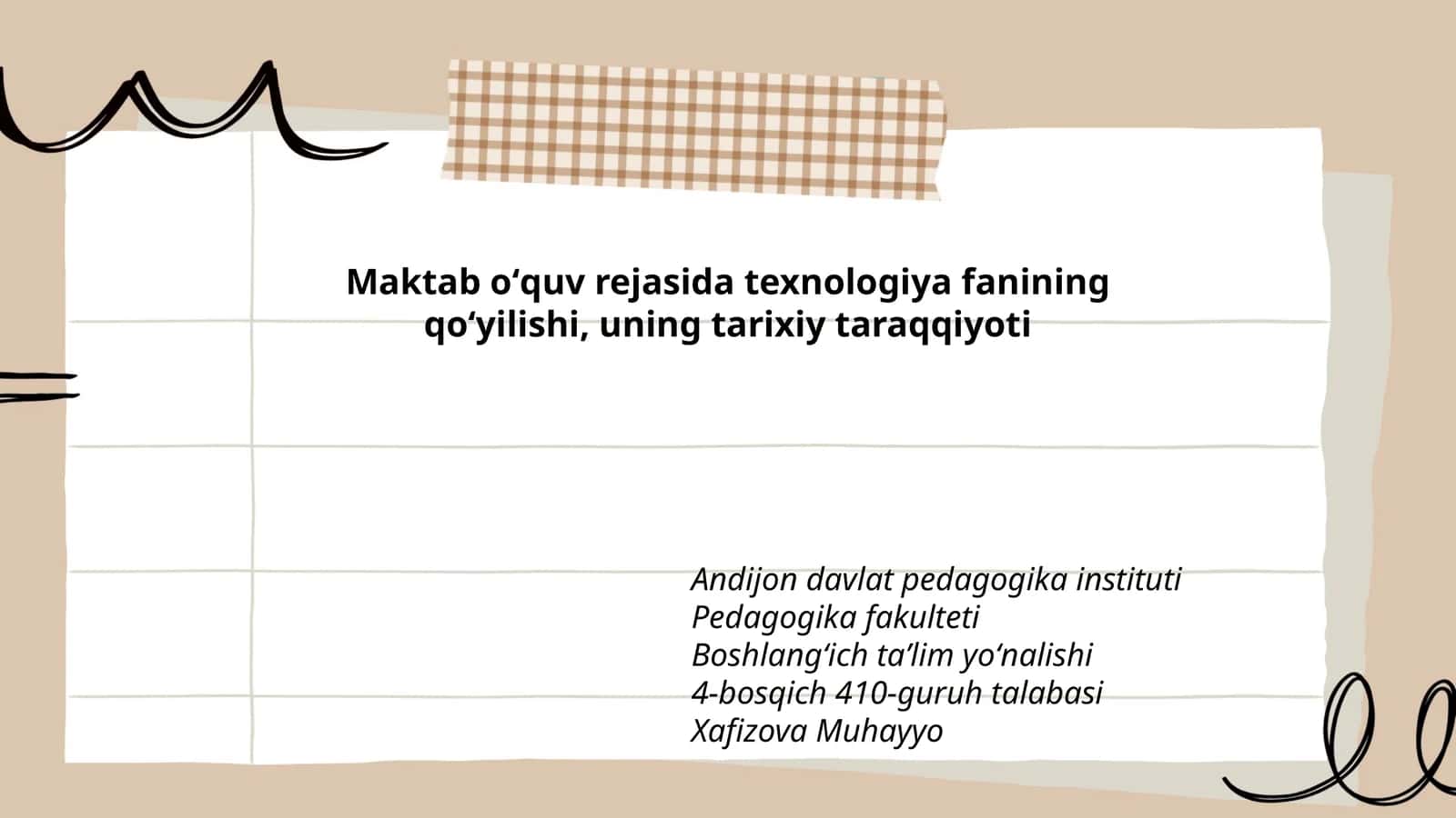 Maktab о‘quv rejasida texnologiya fanining qо‘yilishi, uning tarixiy taraqqiyoti