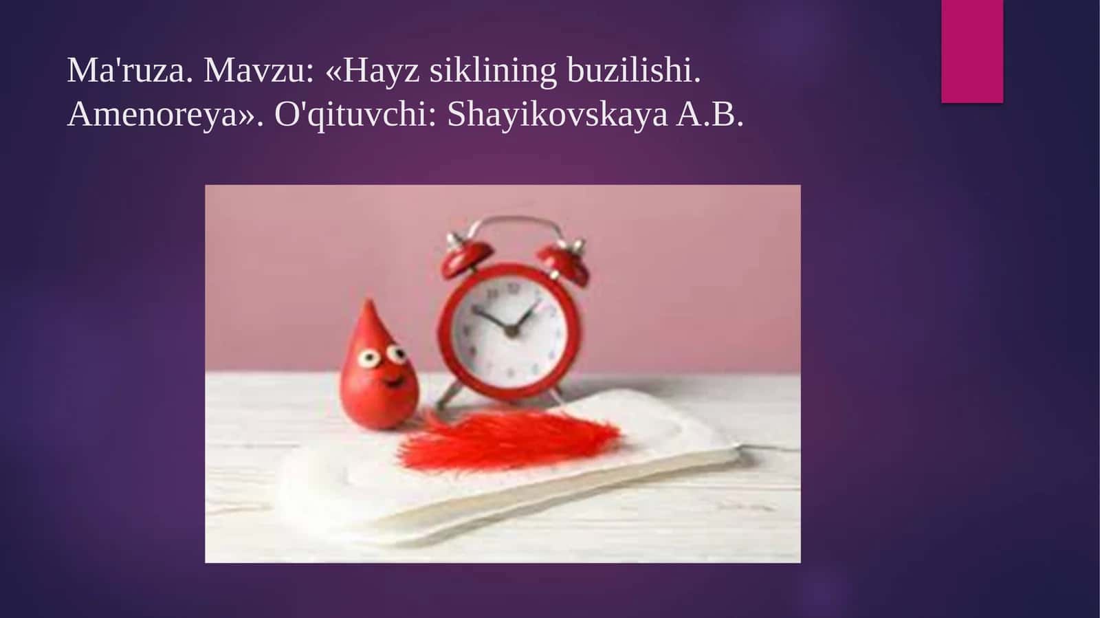 Hayz sikli buzilishlari va amenoreya