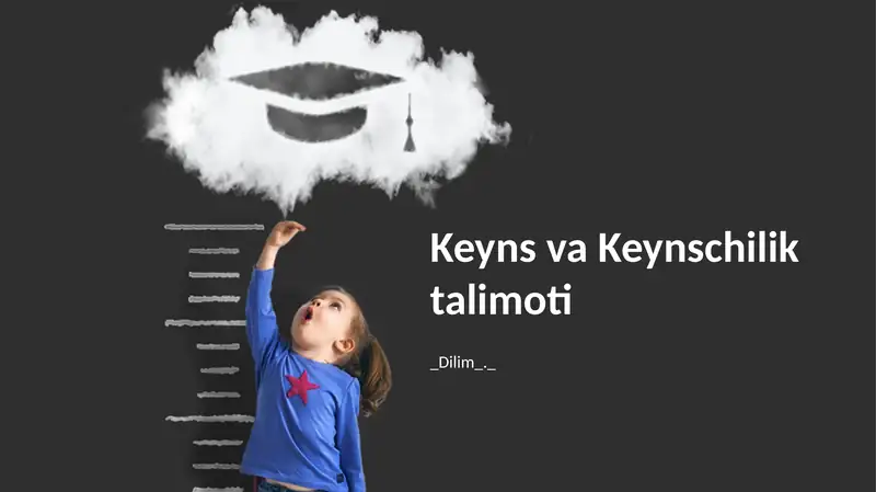 Keyns va Keynschilik talimoti