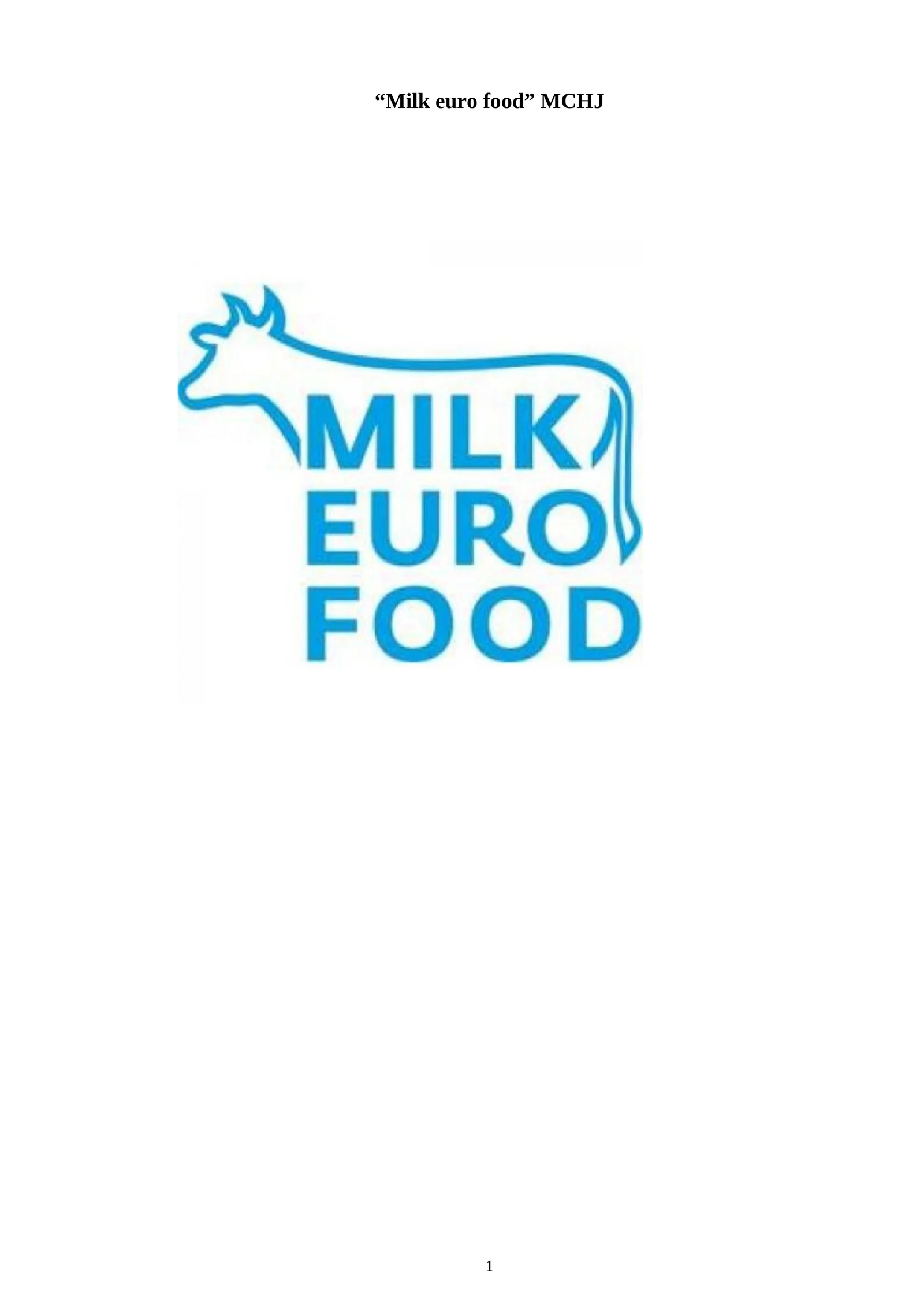 “Milk euro food” MCHJ sut va qaymoq