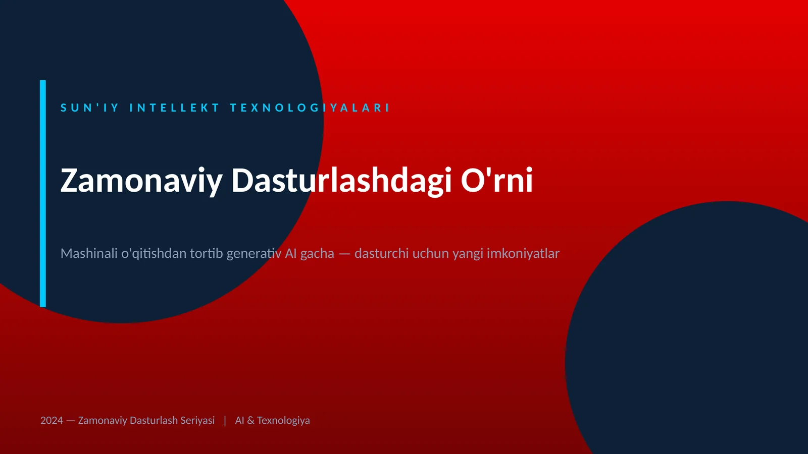 SUN'IY INTELLEKT TEXNOLOGIYALARI
