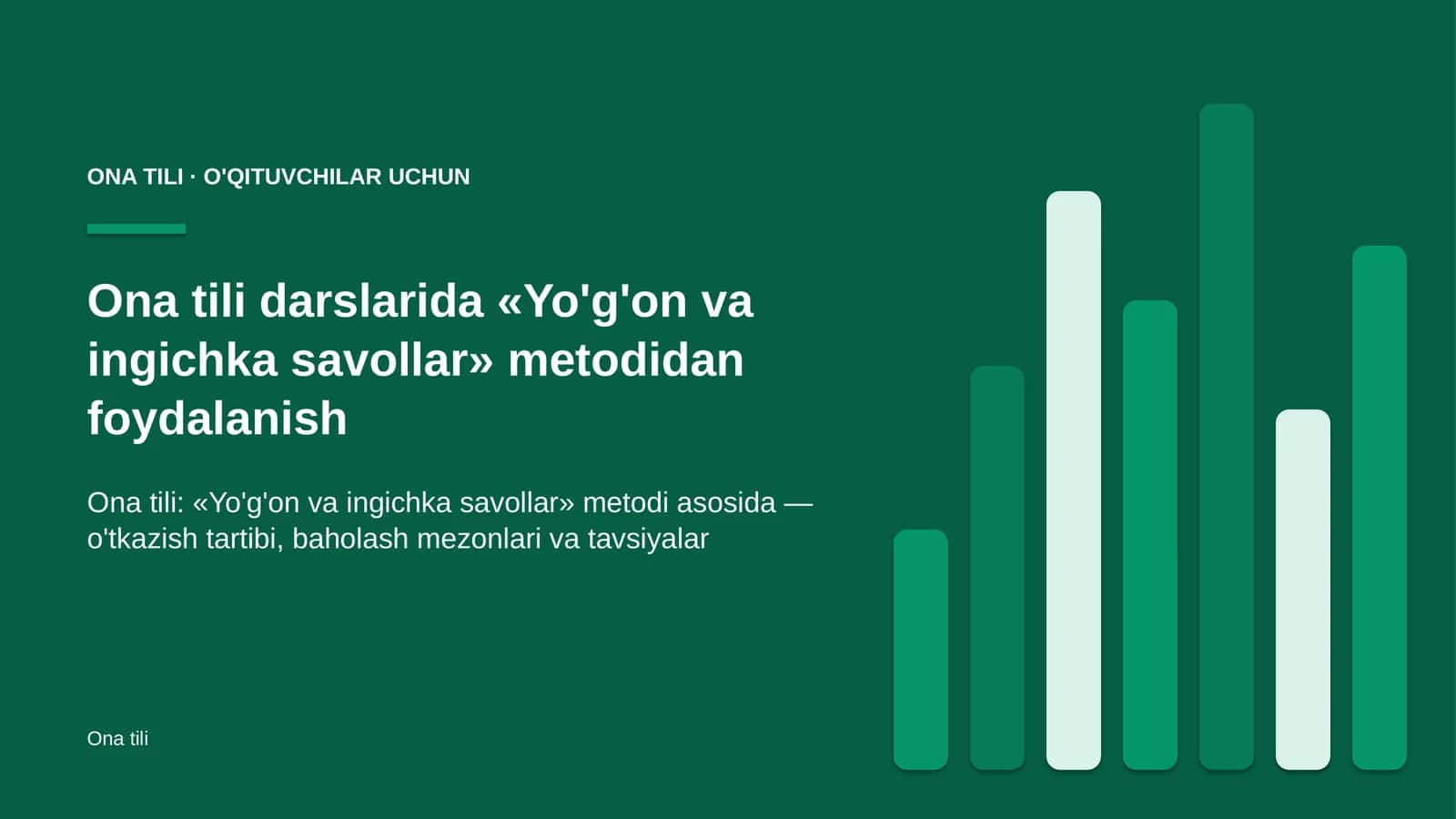 ona tili darslarida yo'g'on va ingichka savollar metodidan foydalanish 2309