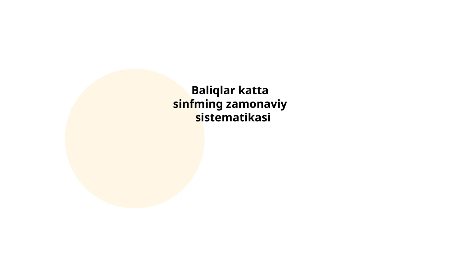 Baliqlar filogenetik tasnifi