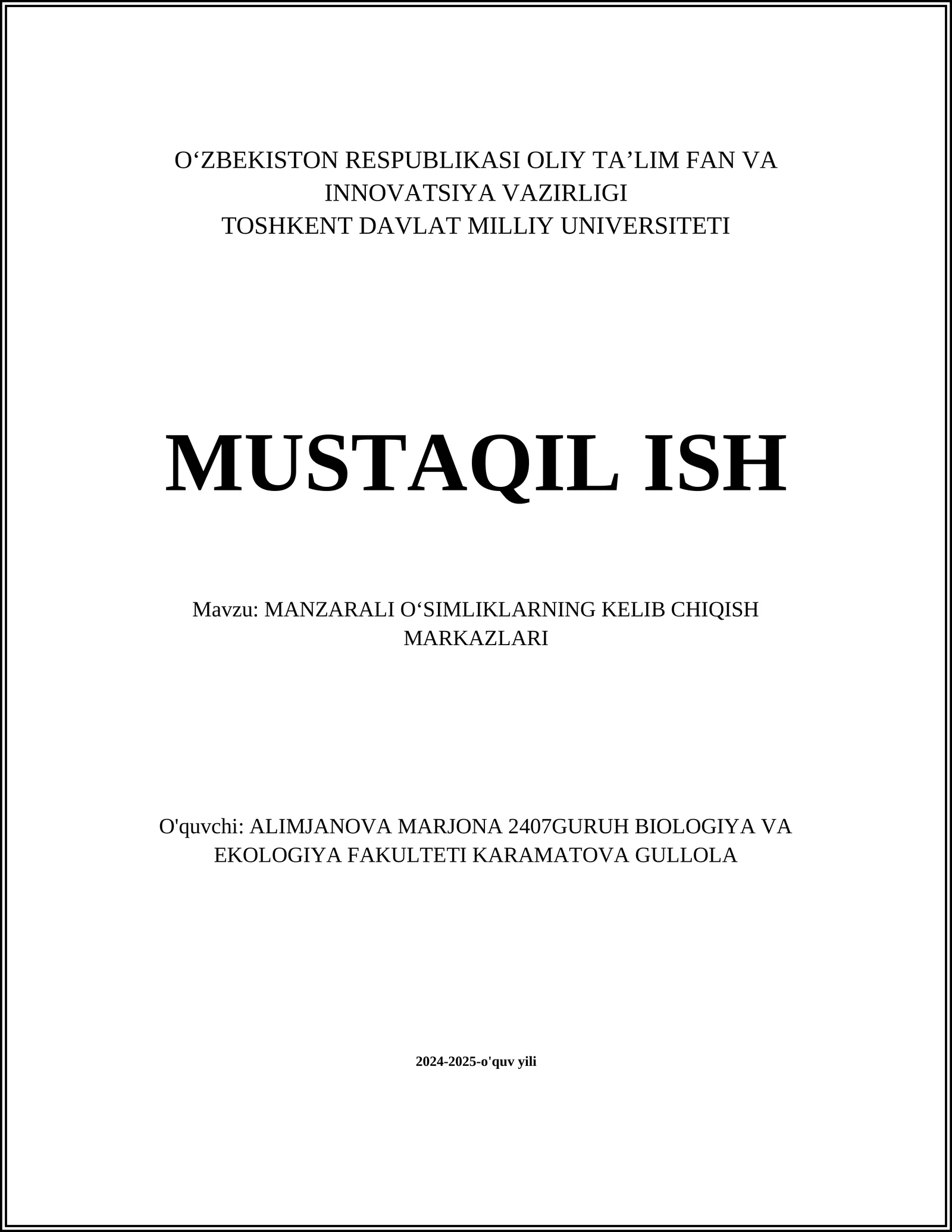 MANZARALI OʻSIMLIKLARNING KELIB CHIQISH MARKAZLARI