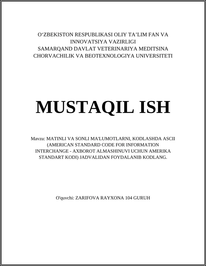 MATINLI VA SONLI MA'LUMOTLARNI, KODLASHDA ASCII