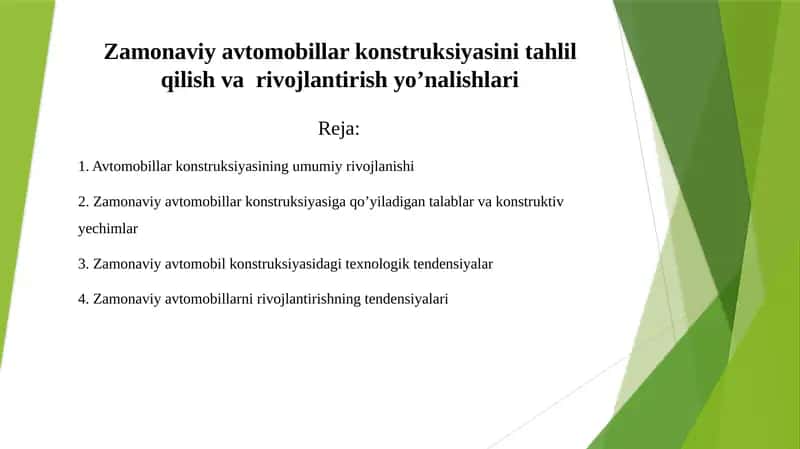 Zаmоnаviy аvtоmоbillаr kоnstruksiyasini tаhlil qilish va rivojlantirish yo’nalishlari