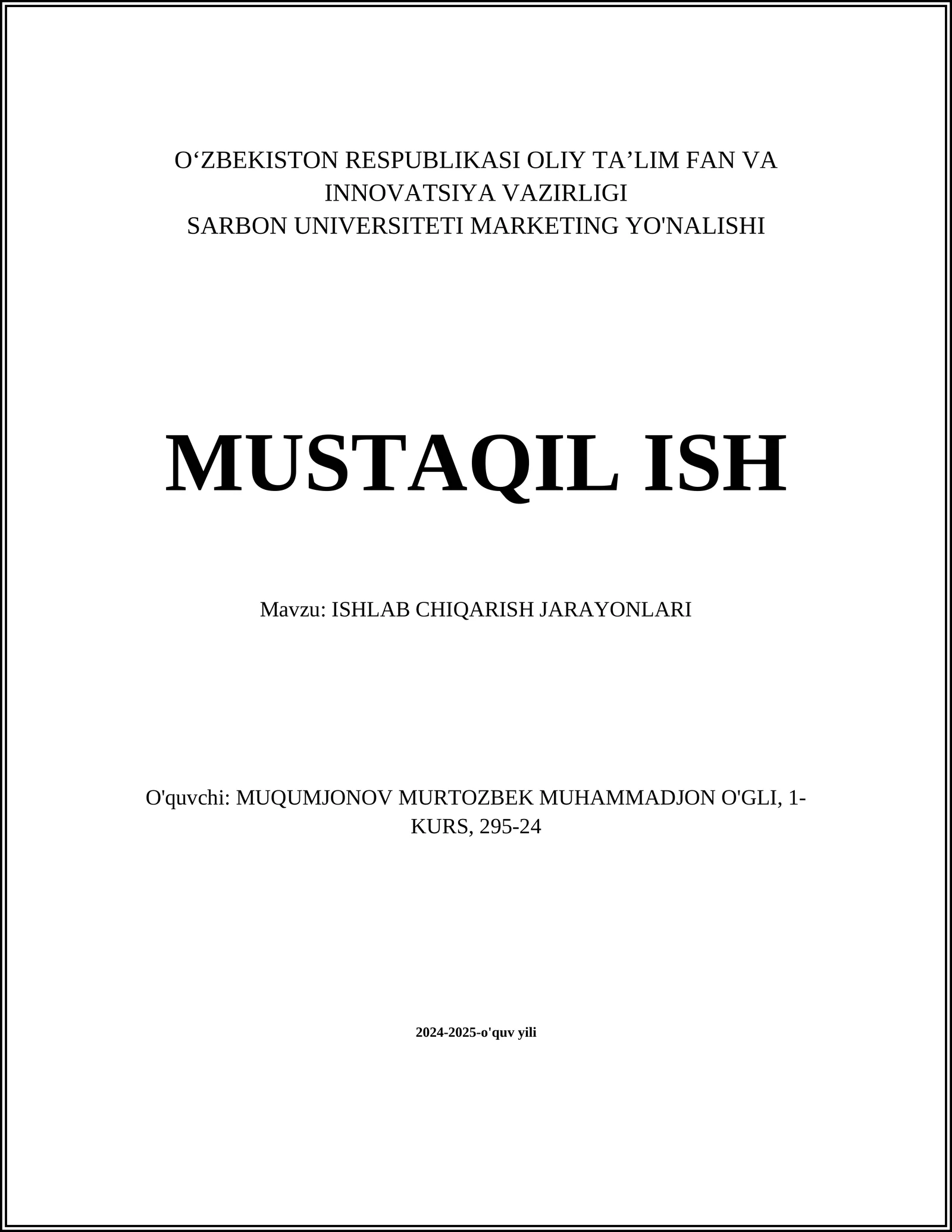 ISHLAB CHIQARISH JARAYONLARI