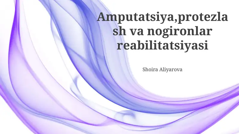 Amputatsiya, protezlash va nogironlar reabilitatsiyasi