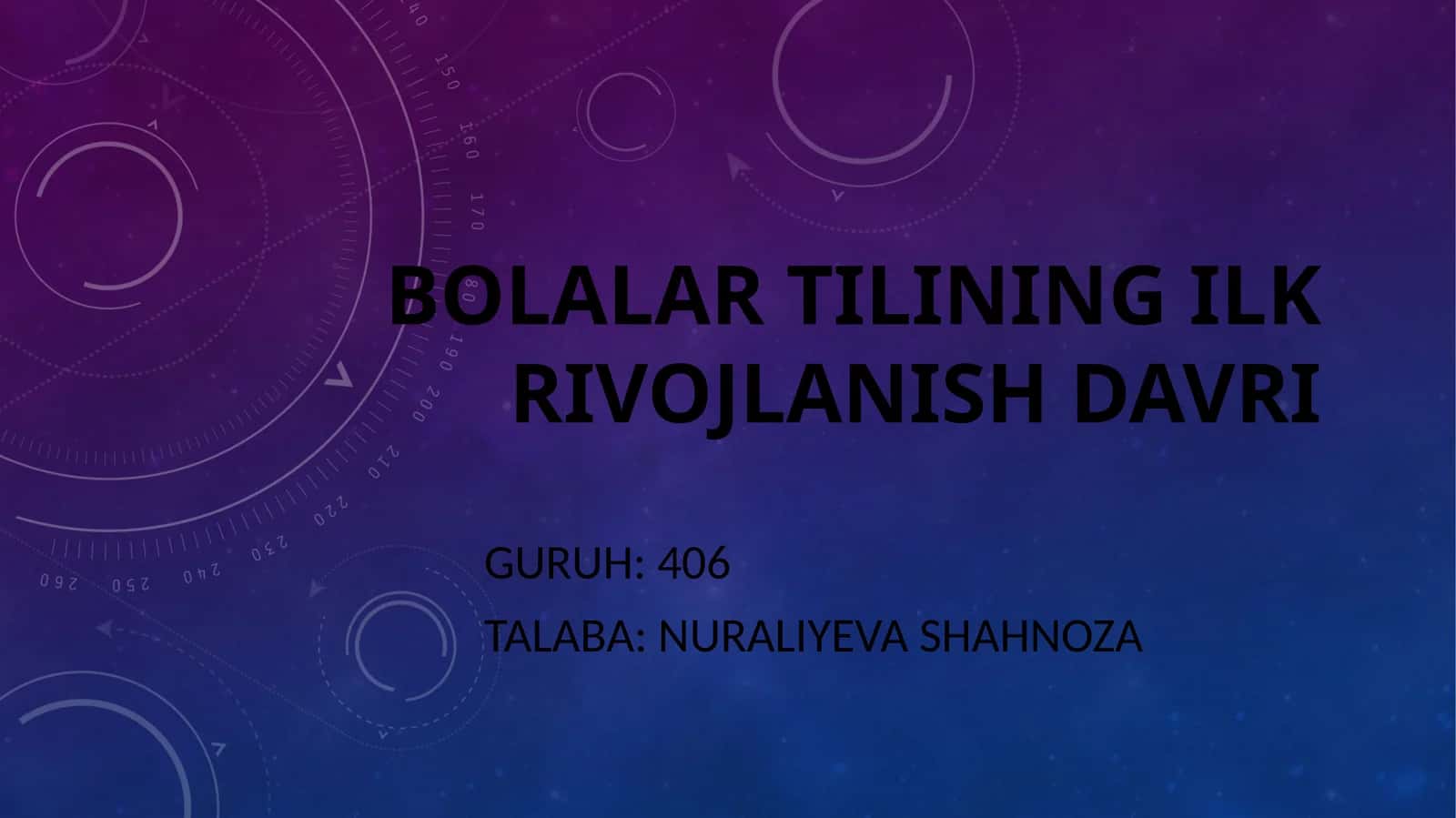 BOLALAR TILINING ILK RIVOJLANISH DAVRI