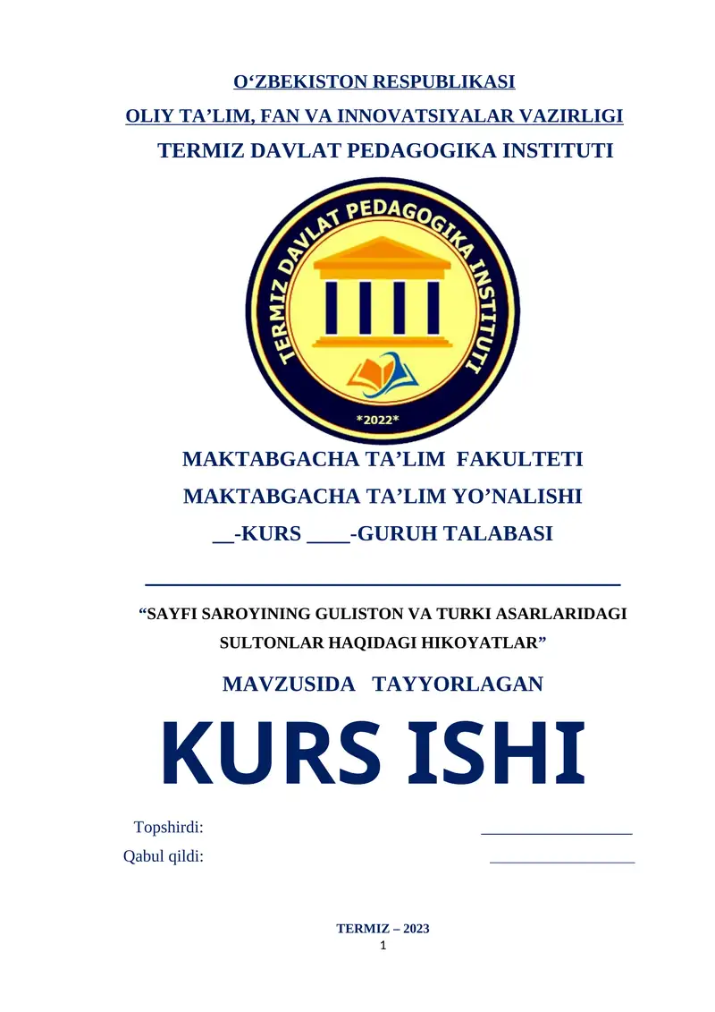 "SAYFI SAROYINING GULISTON VA TURKI ASARLARIDAGI SULTONLAR HAQIDAGI HIKOYATLAR"