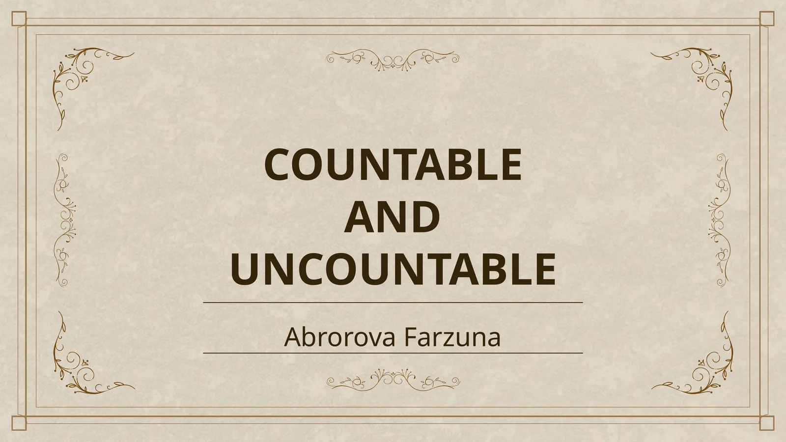 COUNTABLE AND UNCOUNTABLE