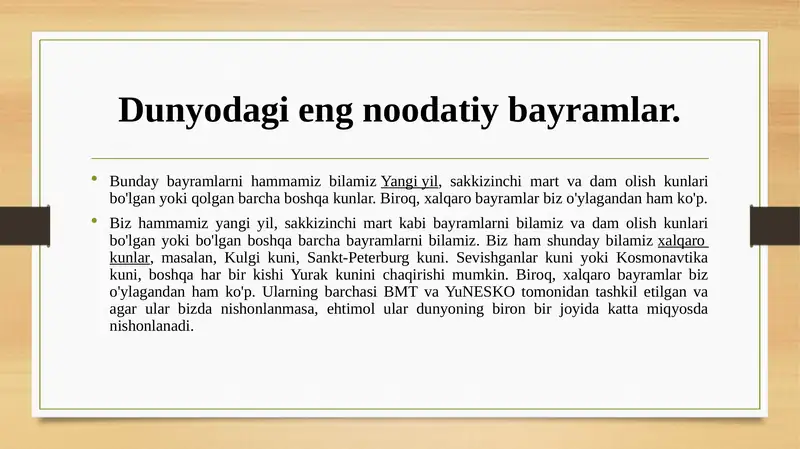 Dunyodagi eng noodatiy bayramlar