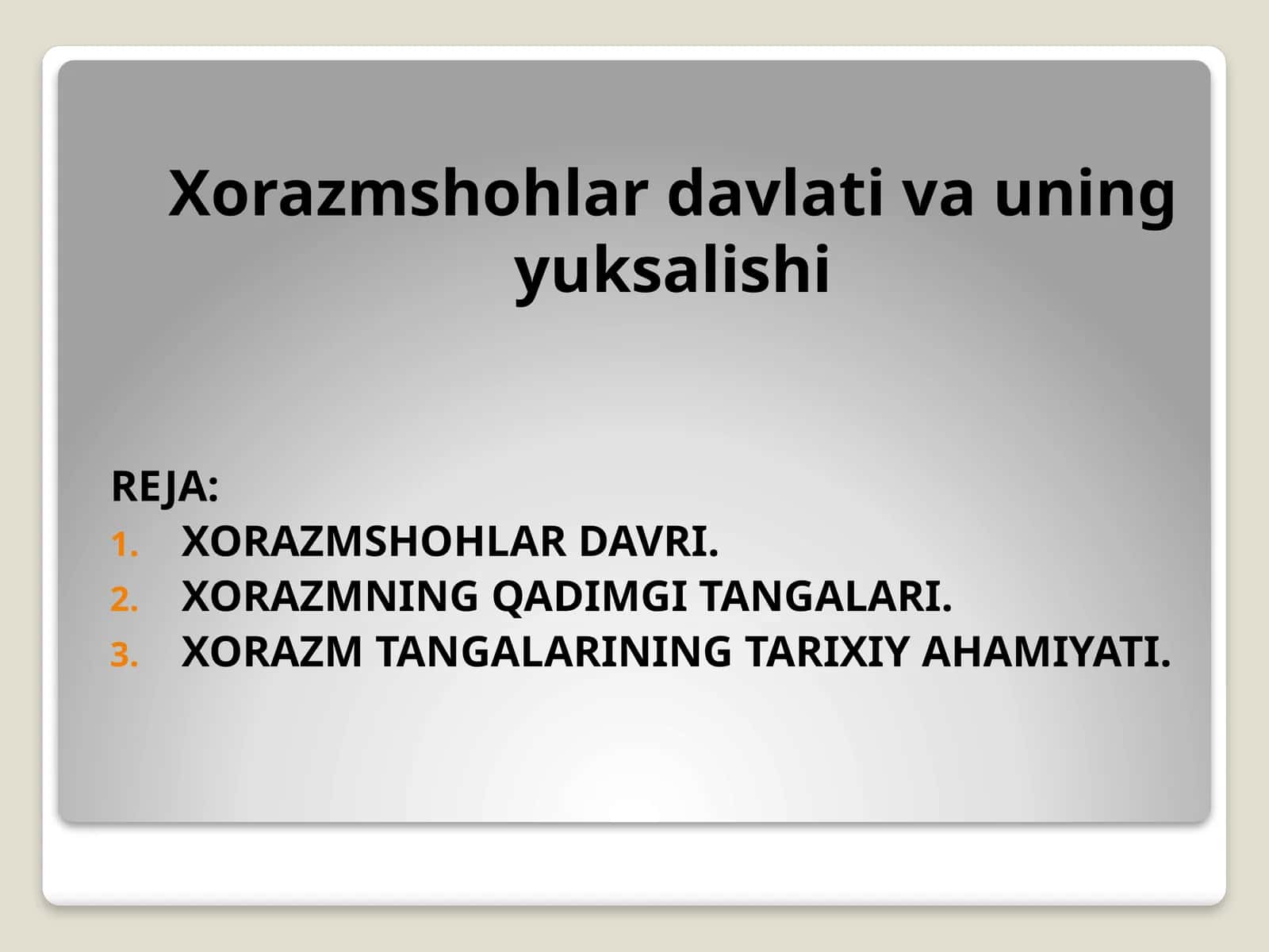 Xorazmshohlar davlati va uning yuksalishi