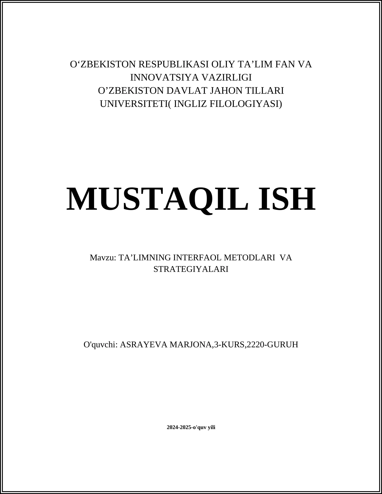 TA’LIMNING INTERFAOL METODLARI VA STRATEGIYALARI
