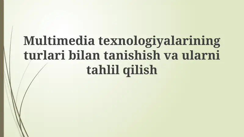 Multimedia Texnologiyalari