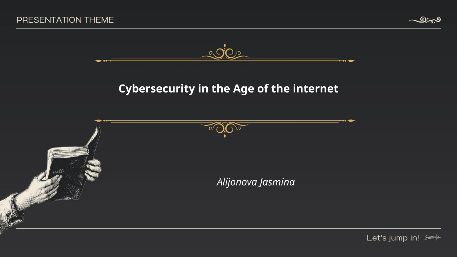 Cybersecurity in the Age of the Internet