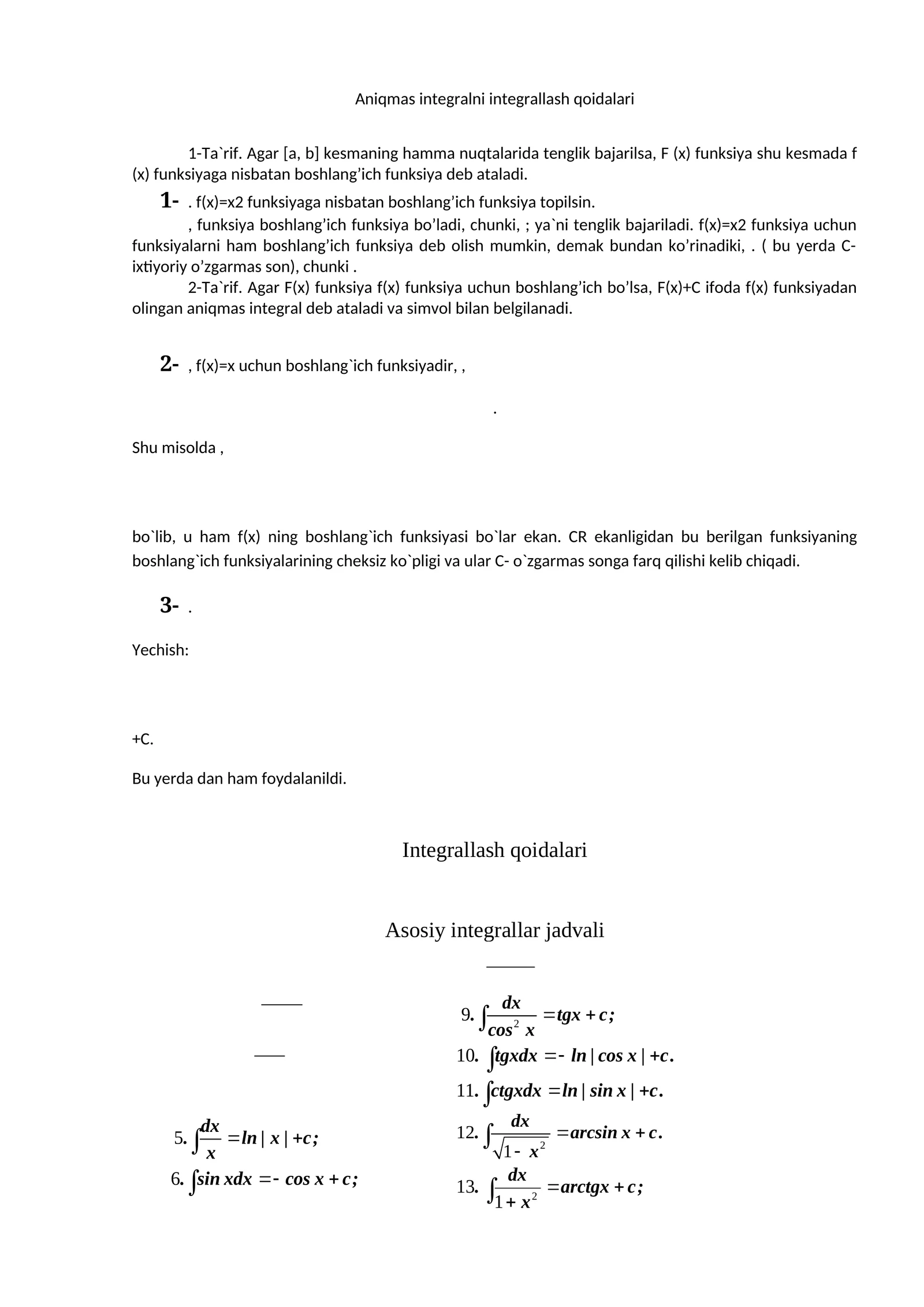 Aniqmas integralni integrallash qoidalari