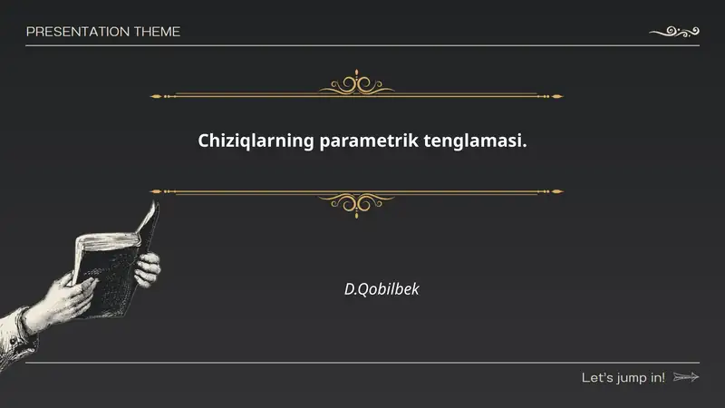 Chiziqlarning parametrik tenglamasi