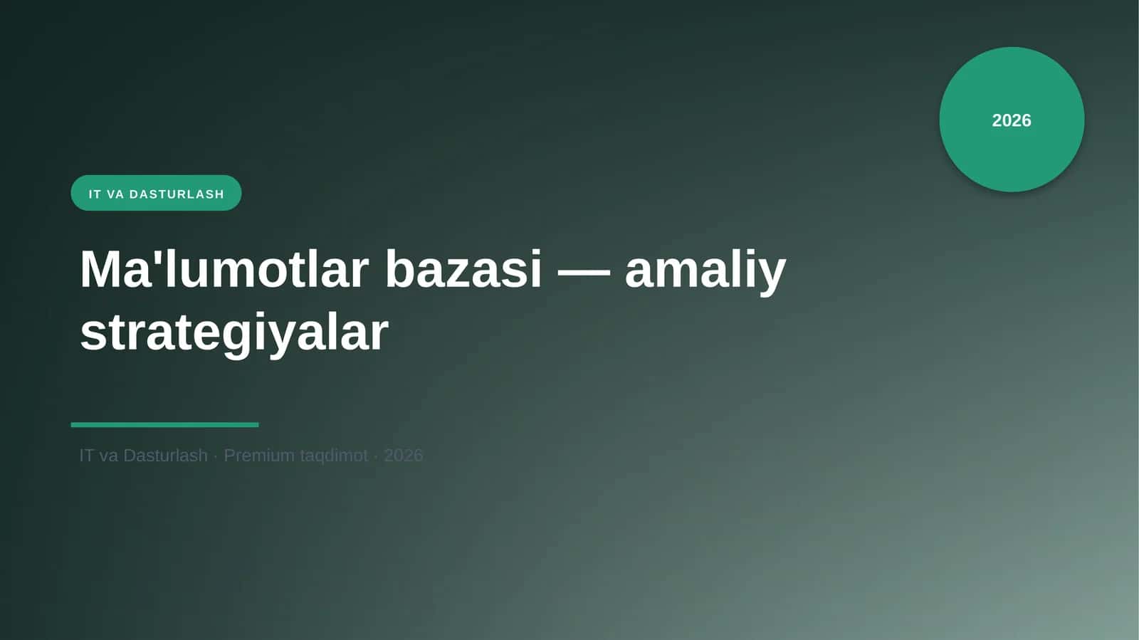 Ma'lumotlar bazasi — amaliy strategiyalar