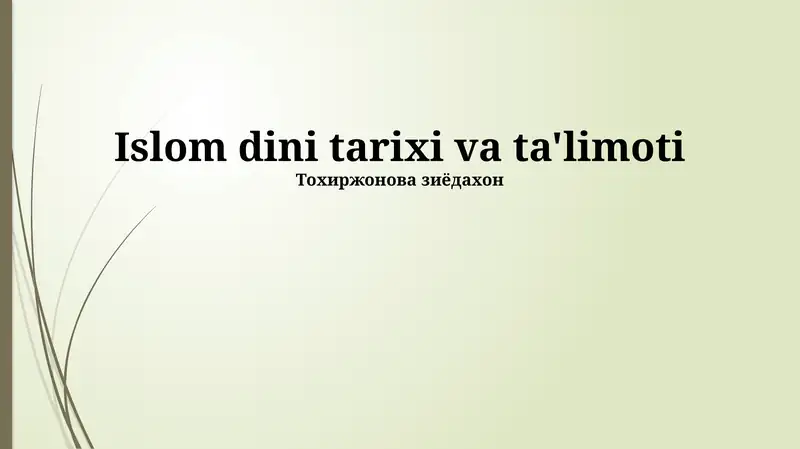 Islom dini tarixi va ta'limoti