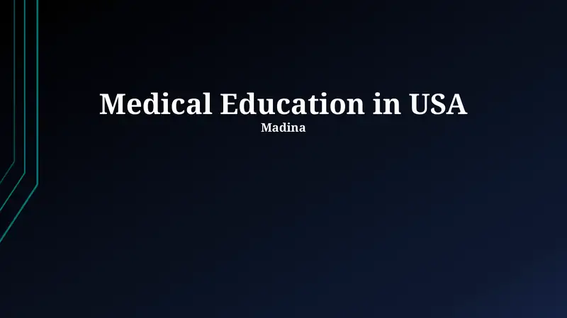 Medical Education in USA