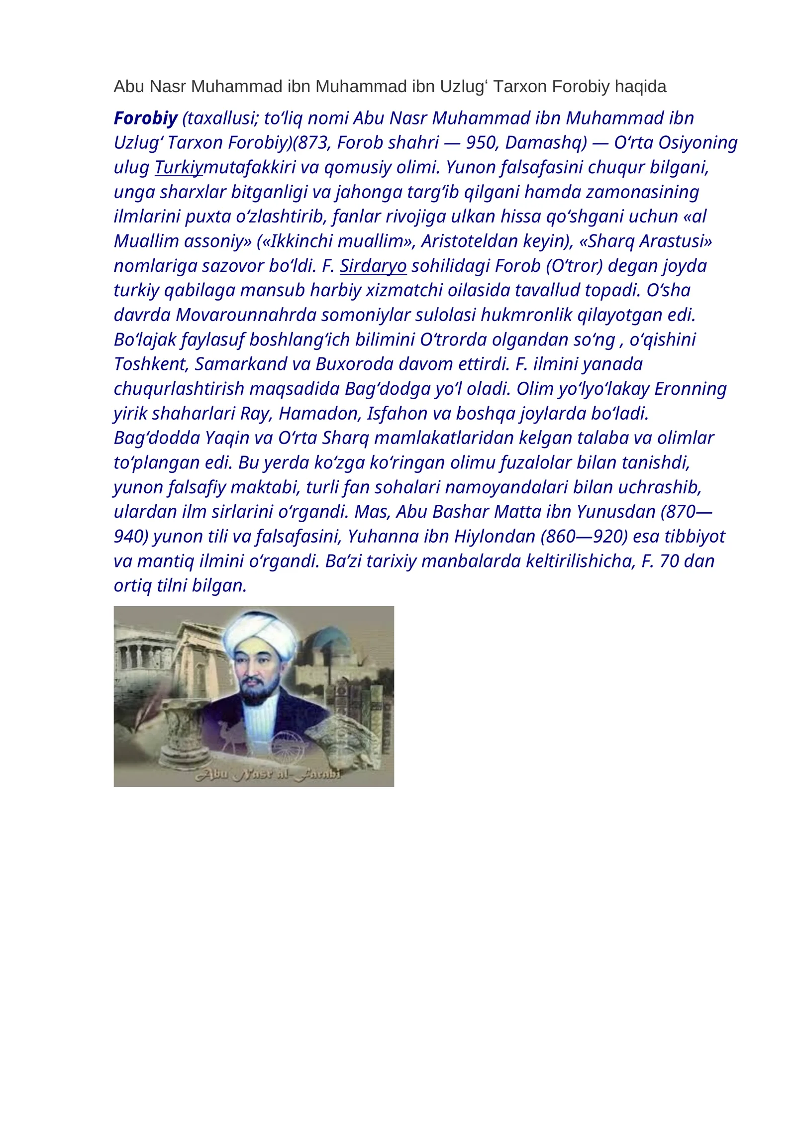 Abu Nasr Muhammad ibn Muhammad ibn Uzlugʻ Tarxon Forobiy haqida