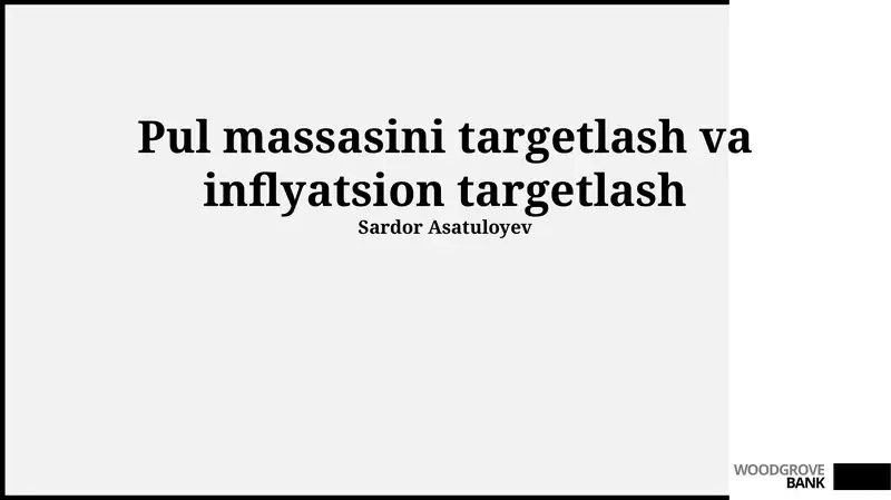 Pul massasini nishonga olish va inflyatsiyani nishonga olish