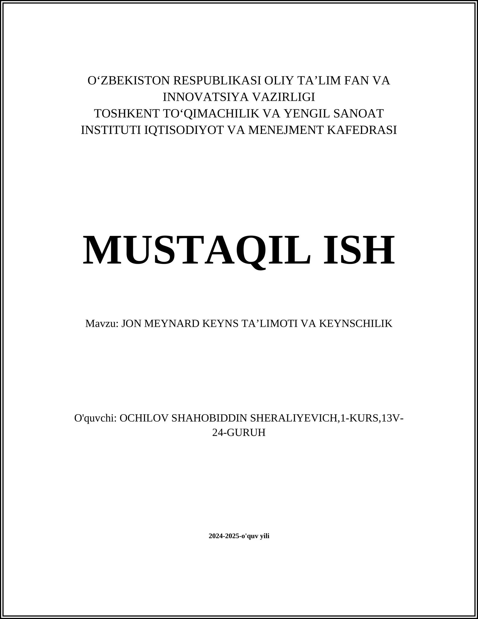 JON MEYNARD KEYNS TAʼLIMOTI VA KEYNSCHILIK