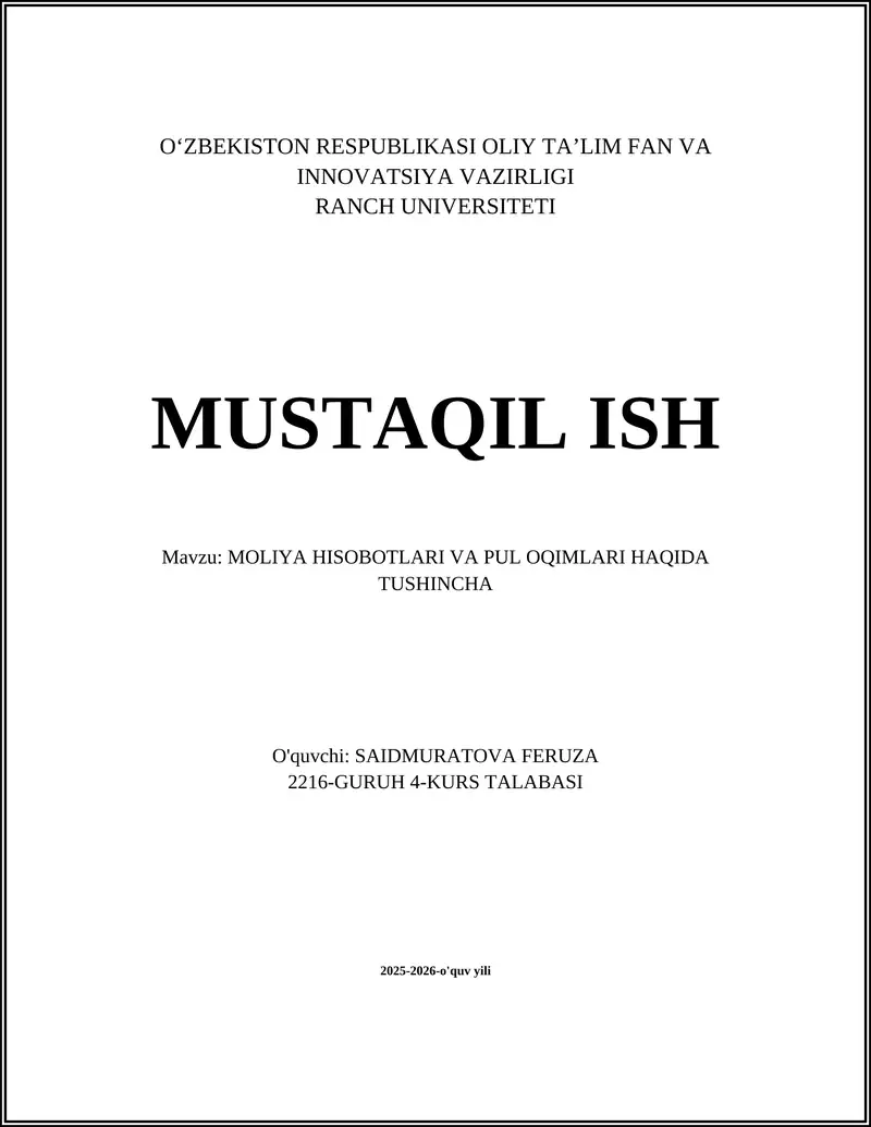 MOLIYA HISOBOTLARI VA PUL OQIMLARI HAQIDA TUSHINCHA