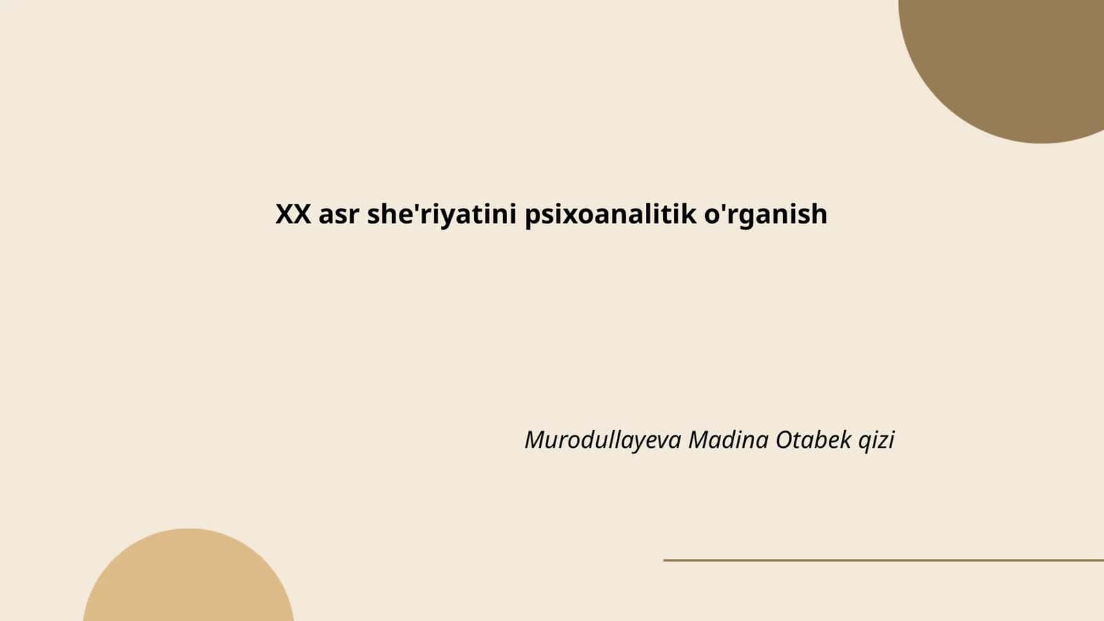 XX asr she'riyatini psixoanalitik o'rganish