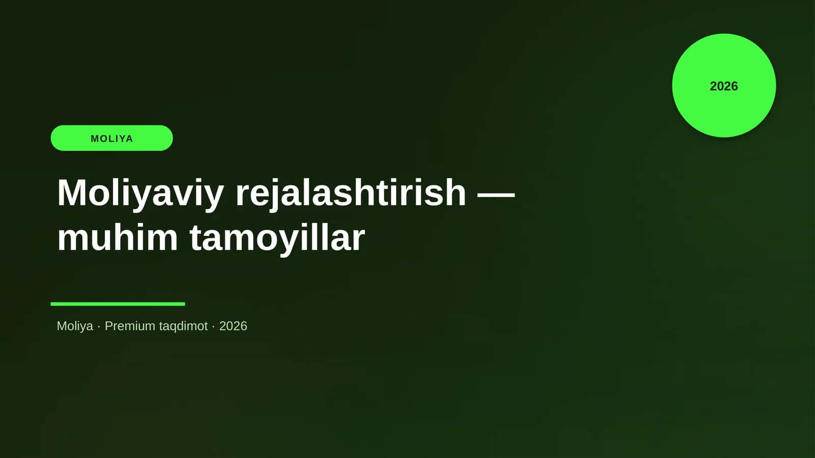 Moliyaviy Rejalashtirish - Muhim Tamoyillar