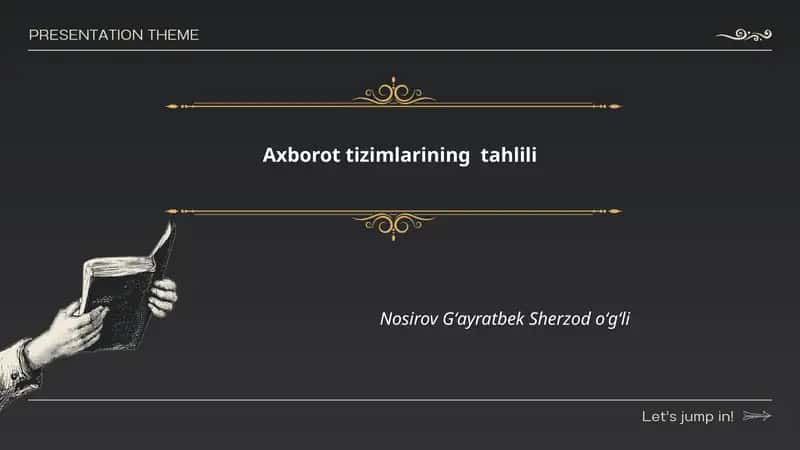 Axborot tizimlarining tahlili