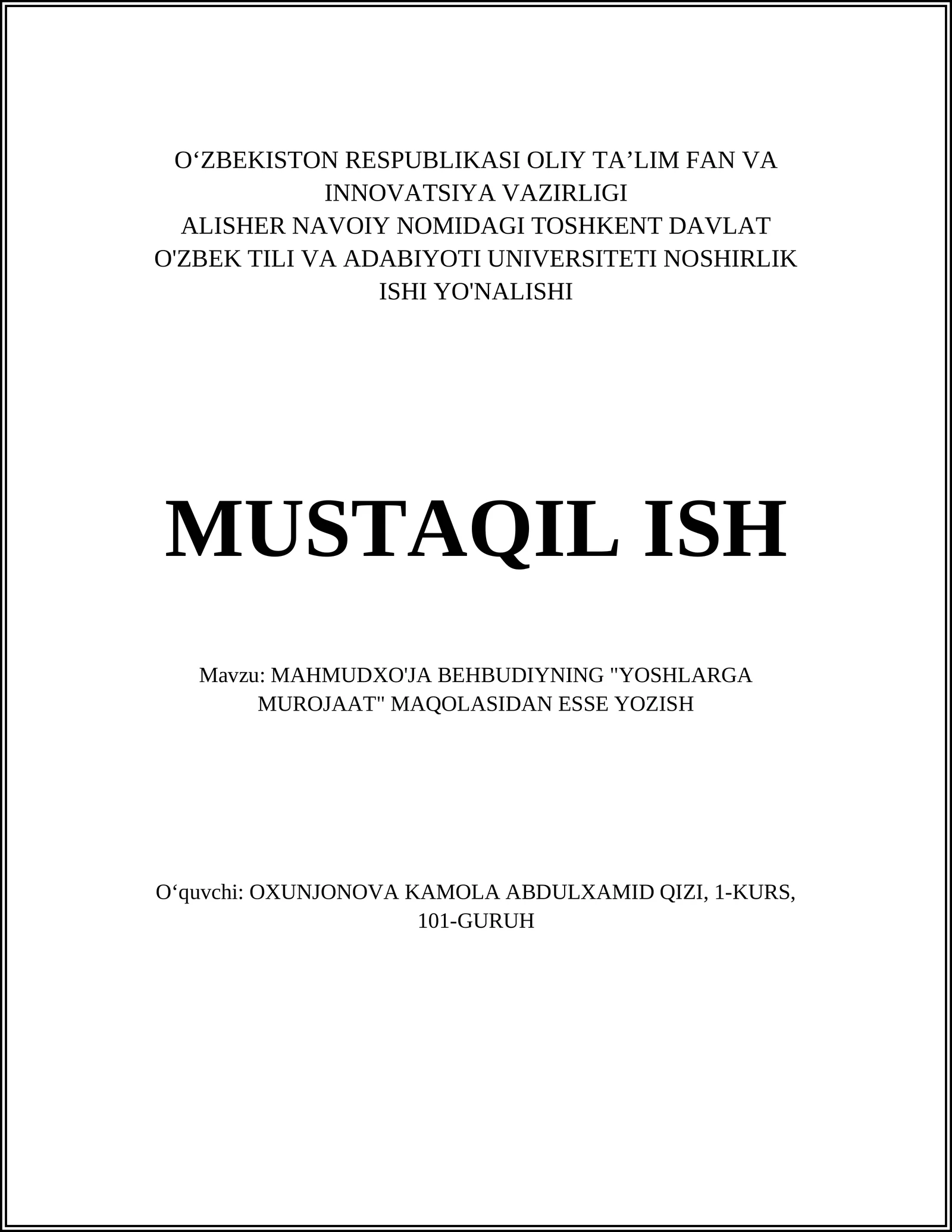 MAHMUDXO'JA BEHBUDIYNING "YOSHLARGA MUROJAAT" MAQOLASIDAN ESSE YOZISH