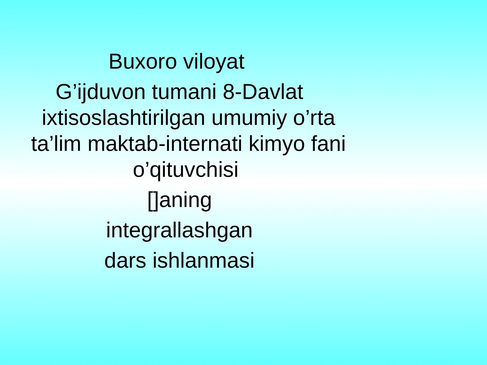 Uglevodlar mavzusida integrallashgan dars