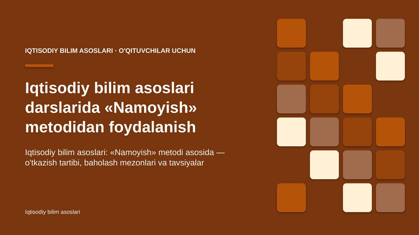 iqtisodiy bilim asoslari darslarida namoyish metodidan foydalanish 8247