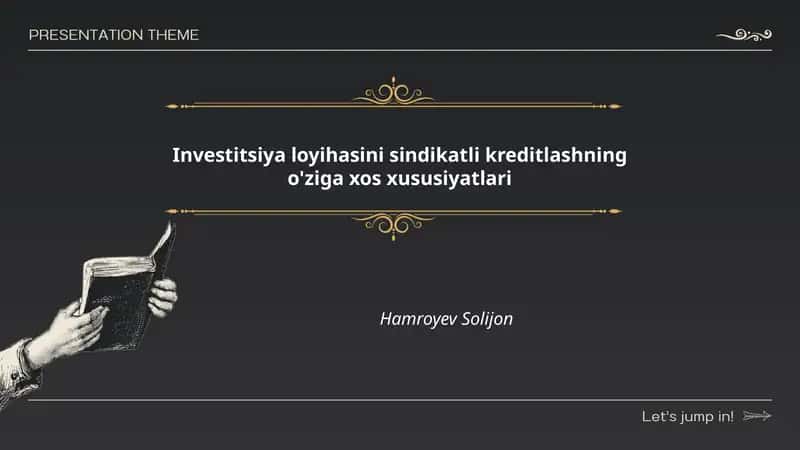 Investitsiya loyihasini sindikatli kreditlashning o'ziga xos xususiyatlari