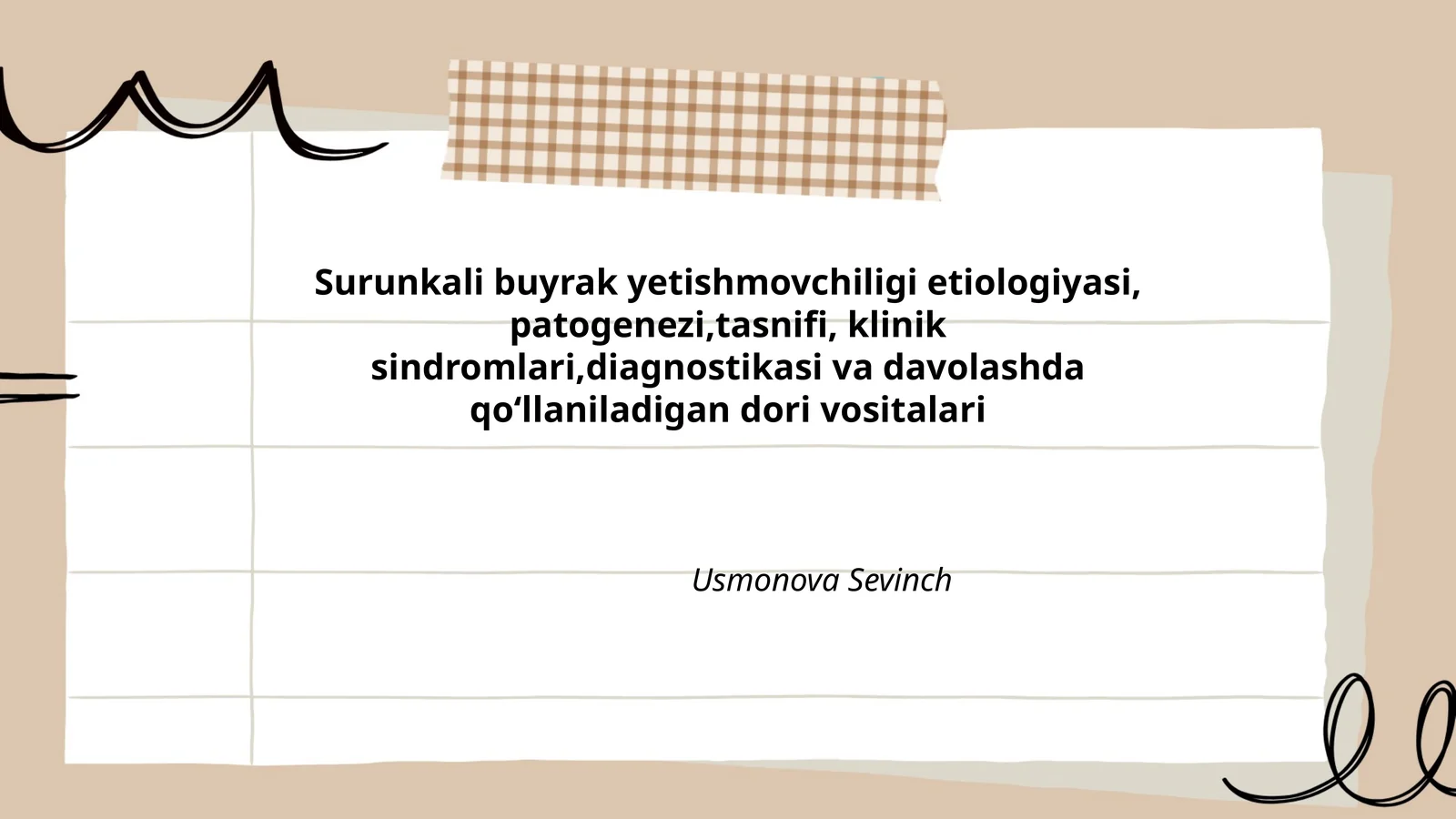 Surunkali buyrak yetishmovchiligi etiologiyasi