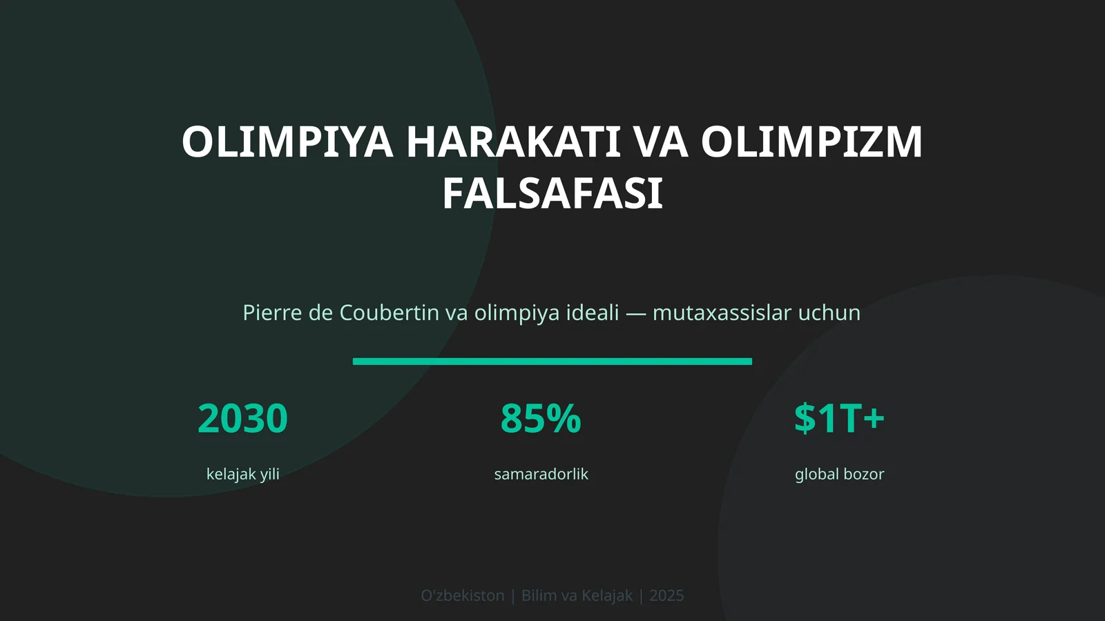 Olimpiya Harakati va Olimpizm Falsafasi