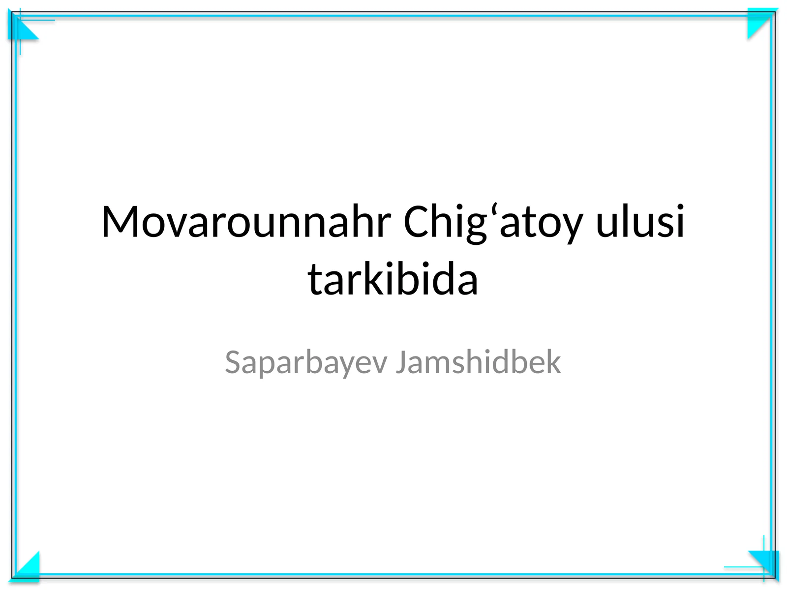 Movarounnahr Chig‘atoy ulusi tarkibida