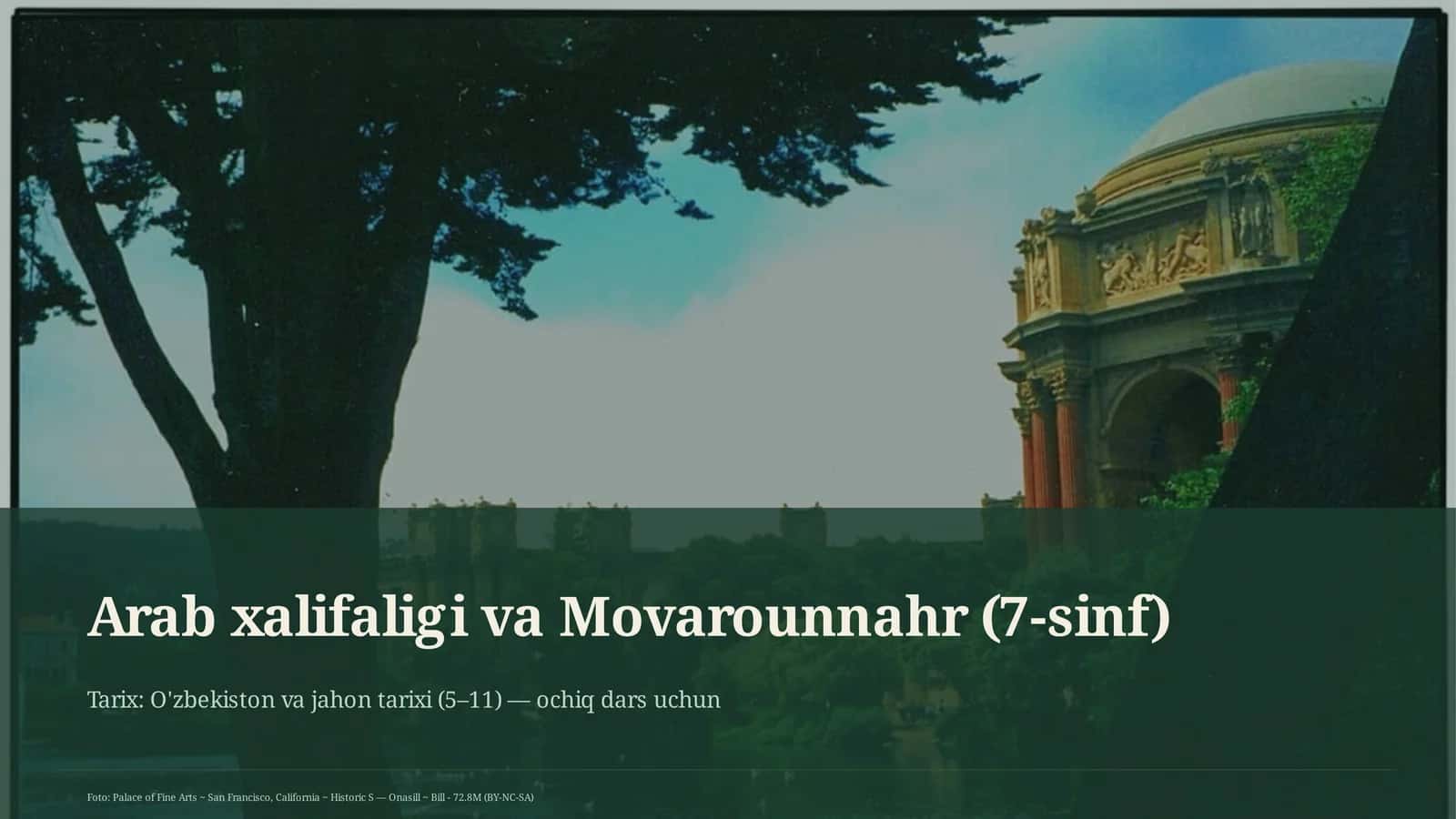 Arab xalifaligi va Movarounnahr (7-sinf)
