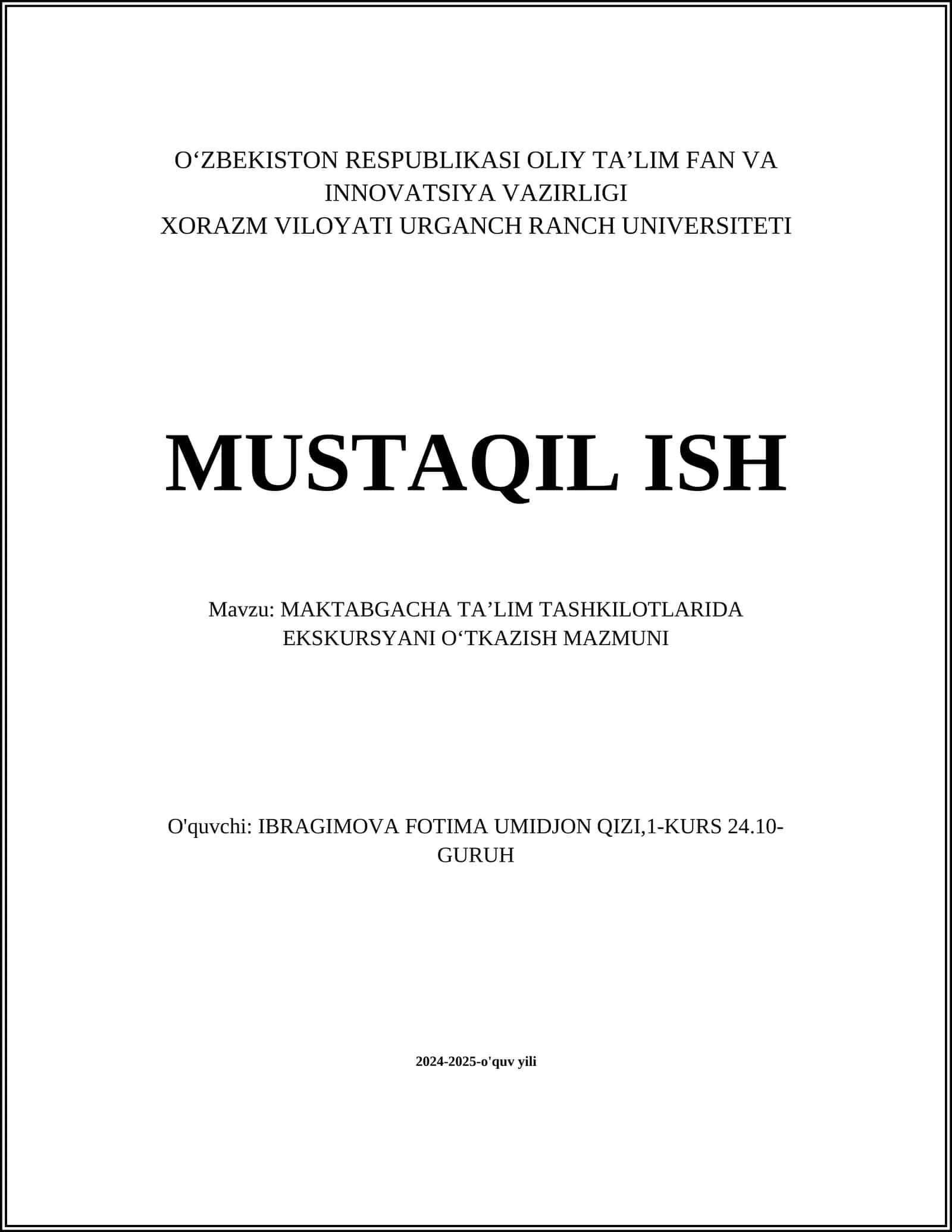 MAKTABGACHA TAʼLIM TASHKILOTLARIDA EKSKURSYANI OʻTKAZISH MAZMUNI