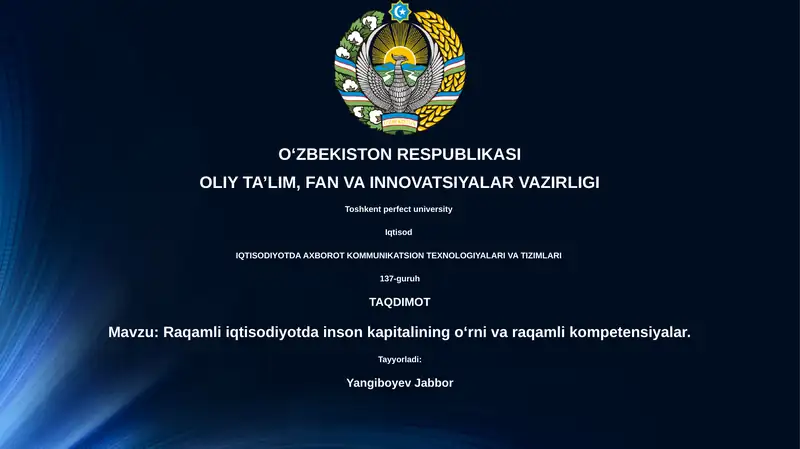 Raqamli iqtisodiyotda inson kapitalining o‘rni va raqamli kompetensiyalar