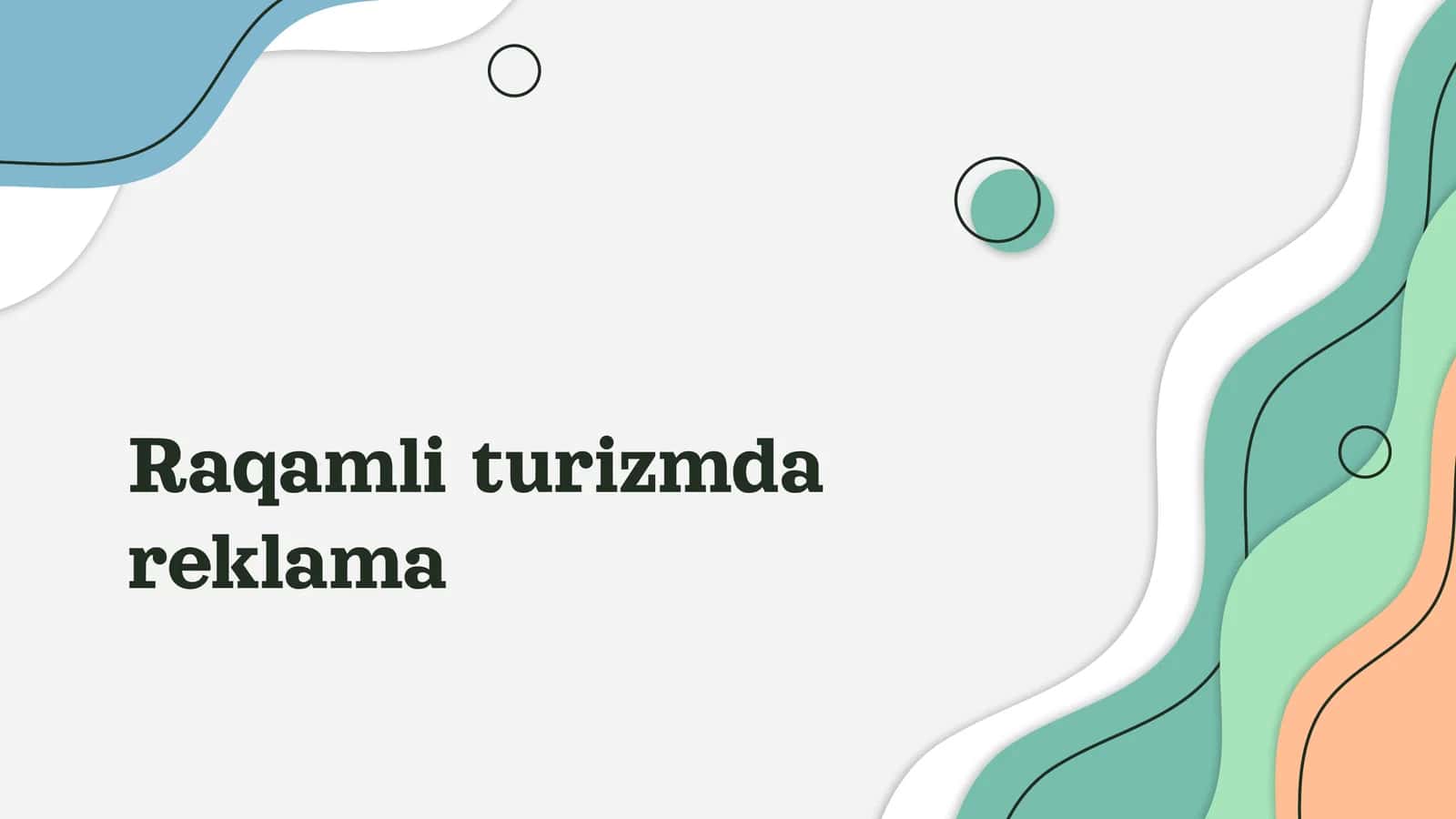 Raqamli turizmda reklama