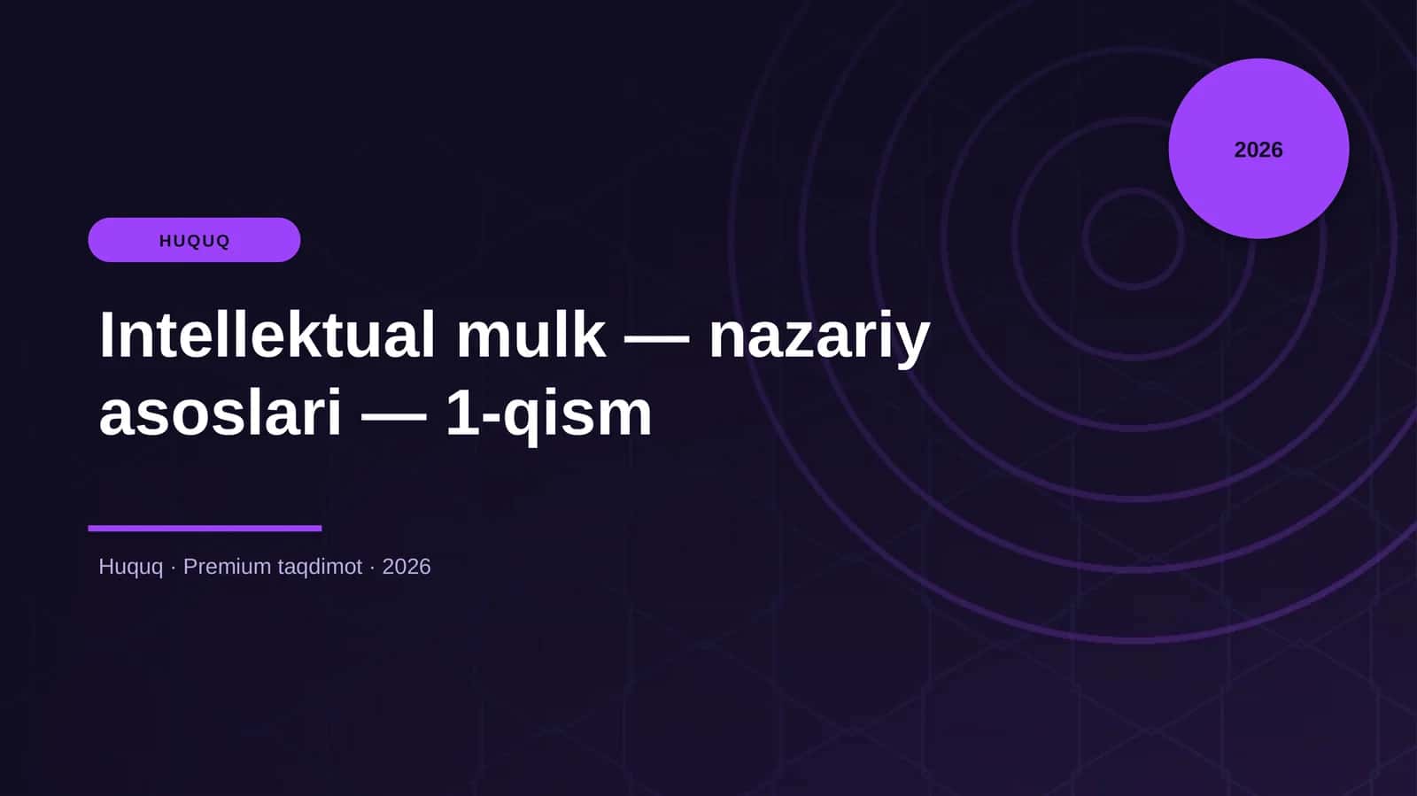 Intellektual mulk — nazariy asoslari — 1-qism