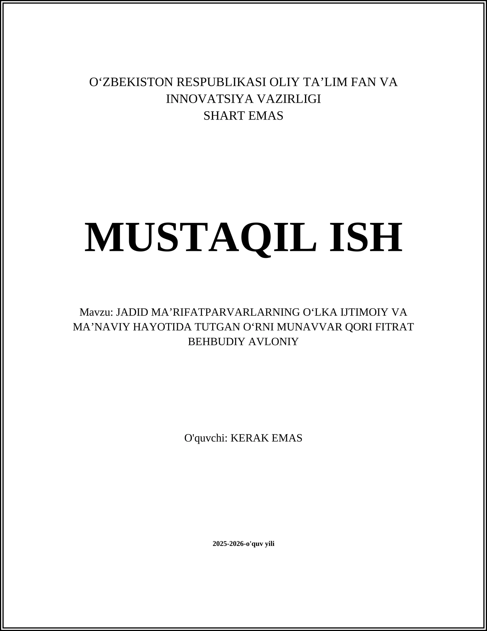 JADID MAʼRIFATPARVARLARNING OʻLKA IJTIMOIY VA MAʼNAVIY HAYOTIDA TUTGAN OʻRNI MUNAVVAR QORI FITRAT BEHBUDIY AVLONIY
