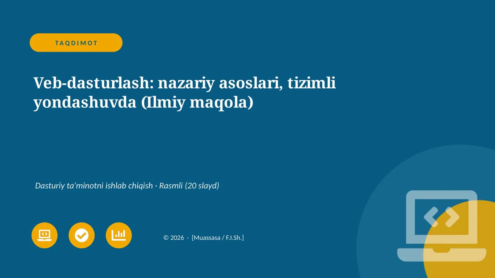 Veb-dasturlash: nazariy asoslari, tizimli yondashuvda