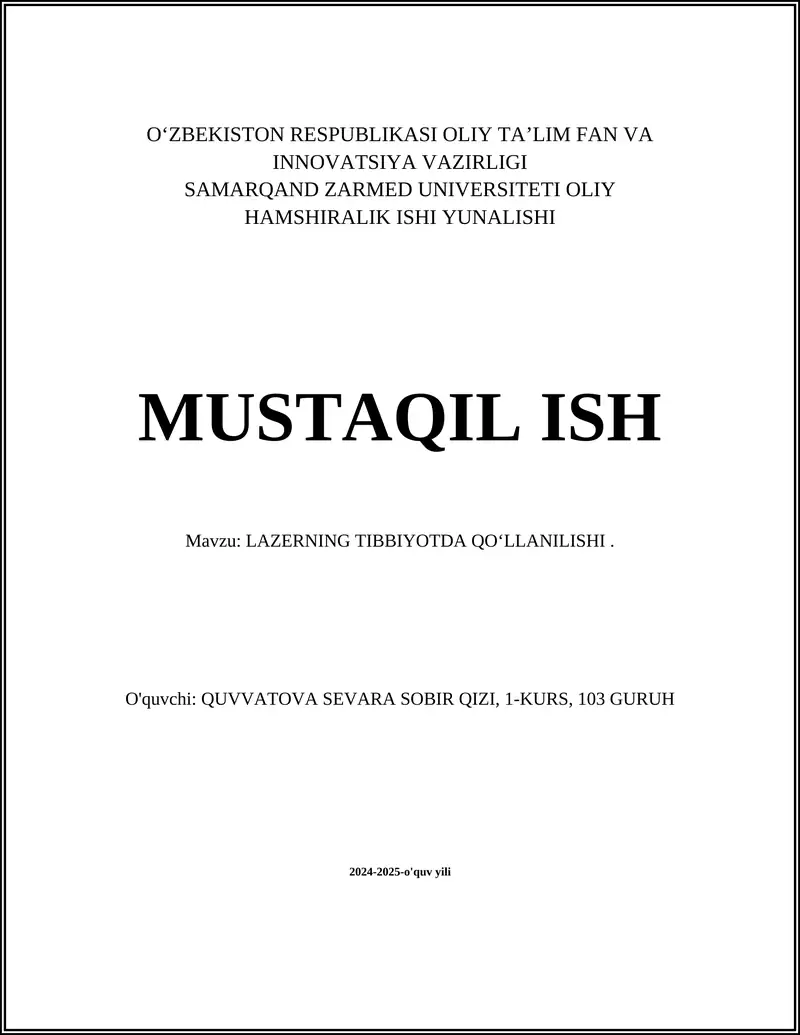 LAZERNING TIBBIYOTDA QOʻLLANILISHI.